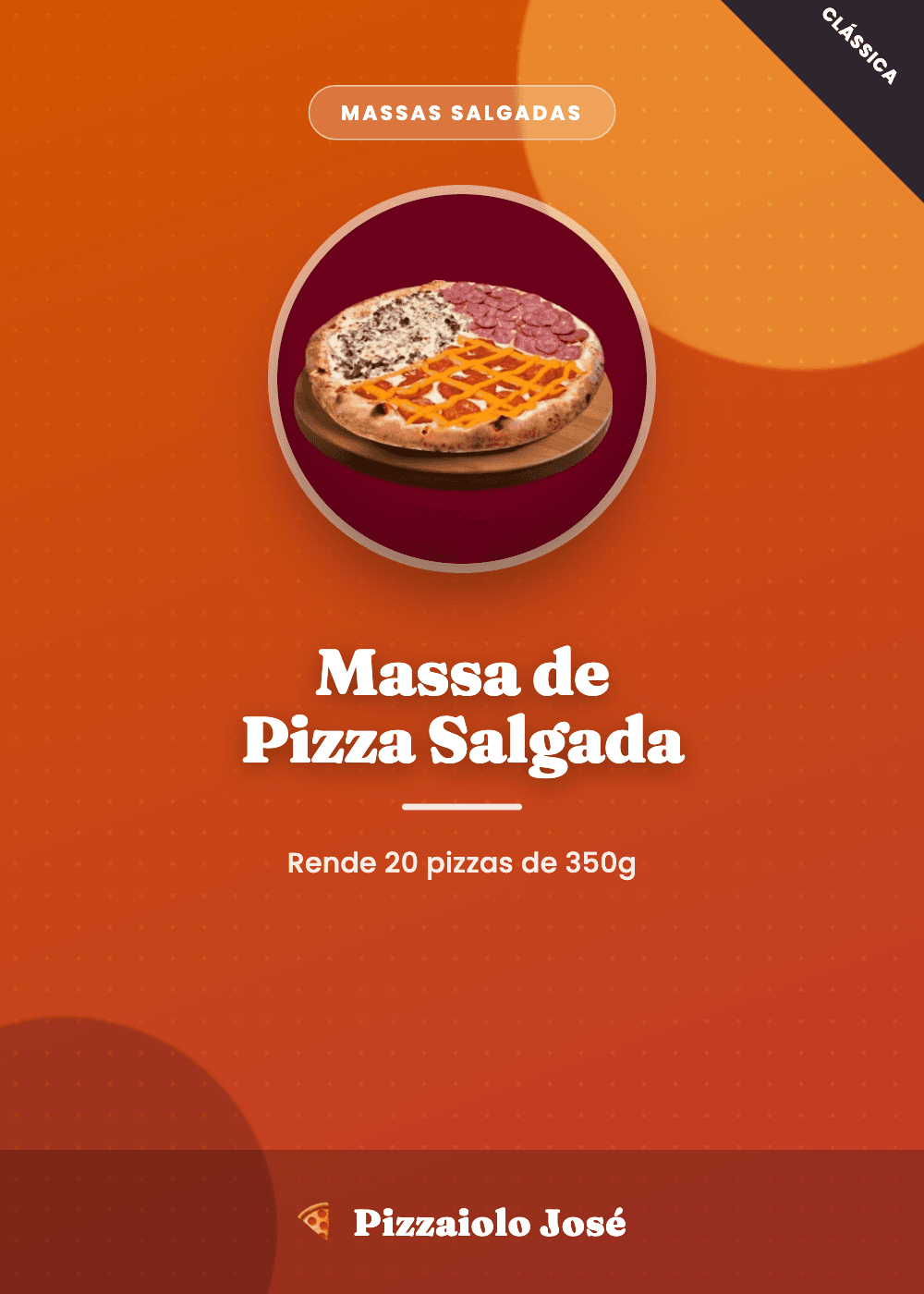 Massa de Pizza Salgada