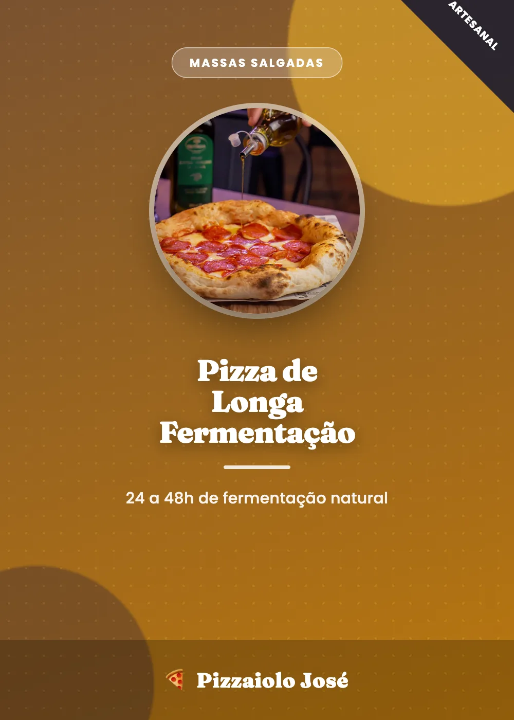 Massa de Pizza de Longa Fermentação